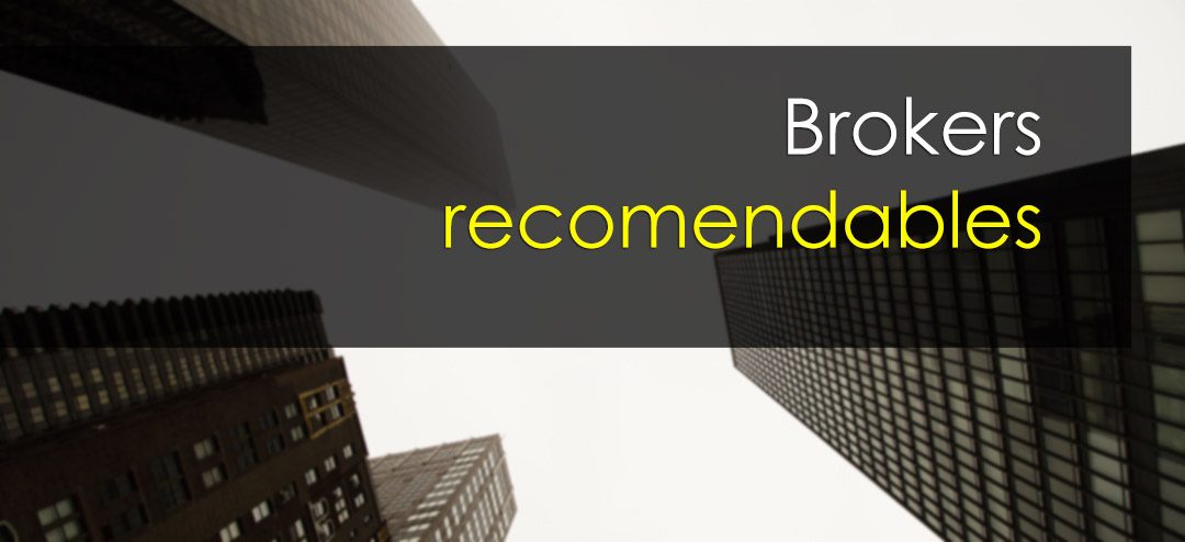 Brokers recomendables para trading