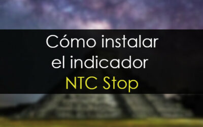 Cómo instalar el indicador NTC Stop a breakeven real