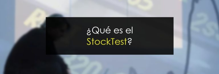 ¿Qué es el StockTest?