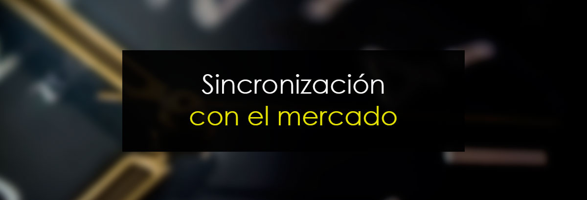 Sincronización con el mercado