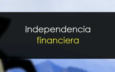 Cómo lograr la independencia financiera