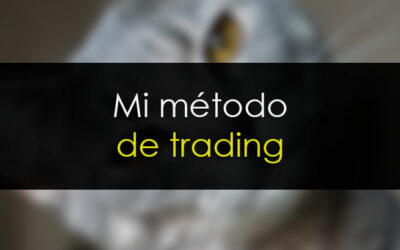 Mi método de trading