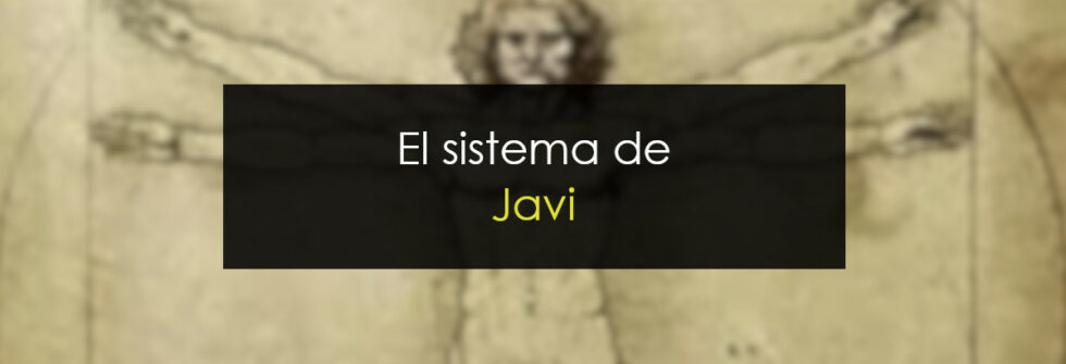 El gran sistema de Javi - Novatos Trading Club