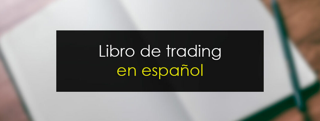 El mejor libro en español de trading