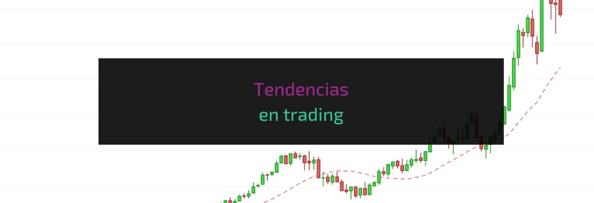tendencias en trading