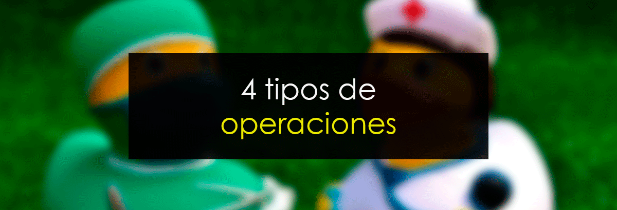 4 tipos de operaciones en trading