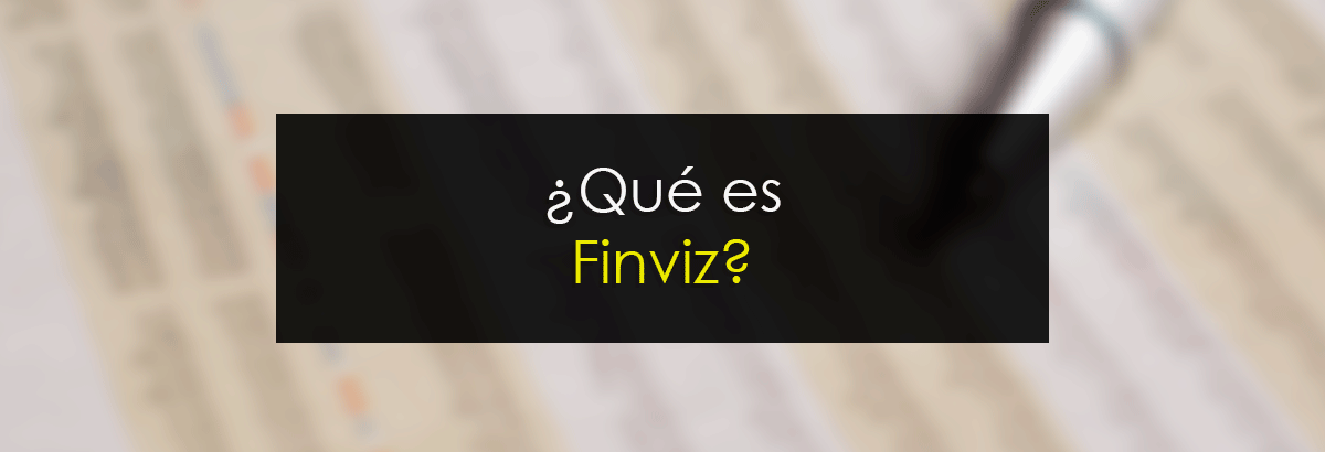 ¿Qué es Finviz?