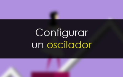 Cómo configurar un oscilador