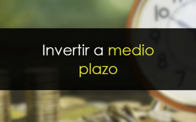 Invertir a medio plazo