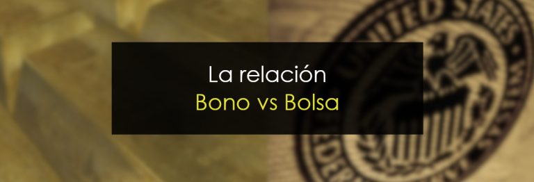La relación Bono vs Bolsa