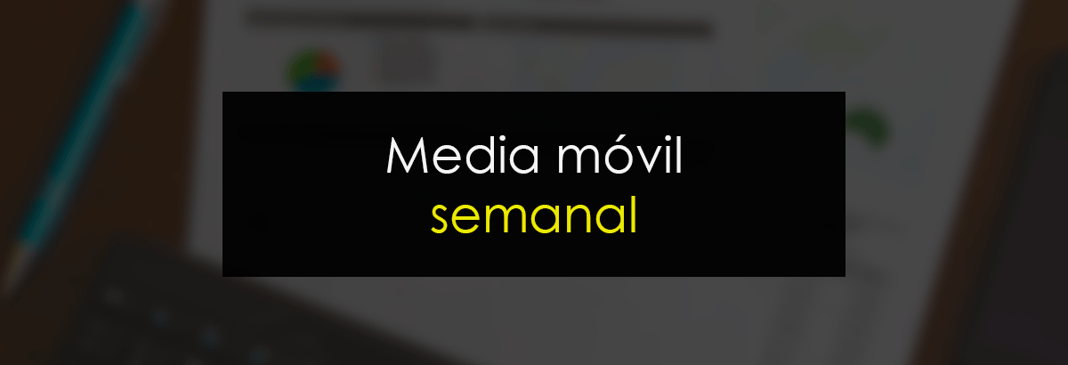 Media móvil semanal