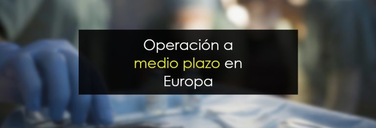 Operación a medio plazo en Europa