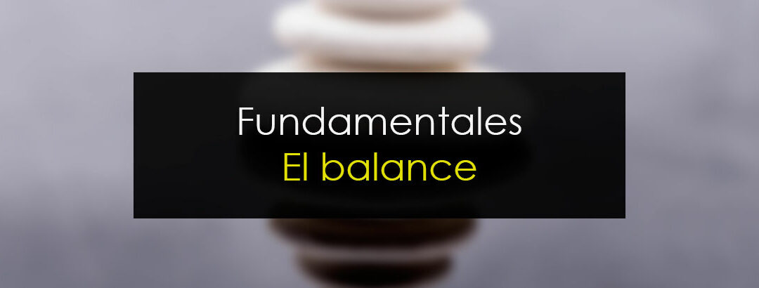 Fundamentales en trading: El balance