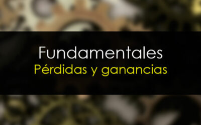 Fundamentales: Cuenta de pérdidas y ganancias