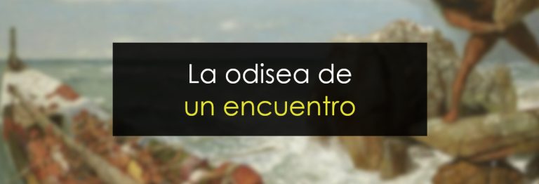 La odisea de un encuentro