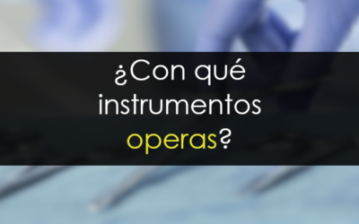 ¿Con qué instrumentos operas?