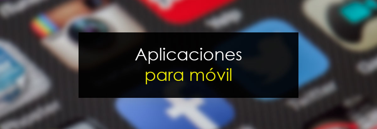 Aplicaciones para móvil