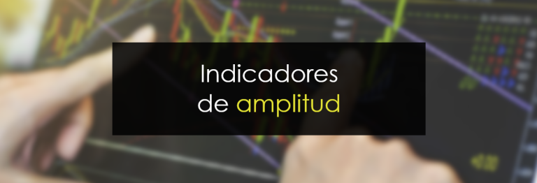 Indicadores de amplitud