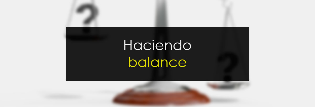 Haciendo balance