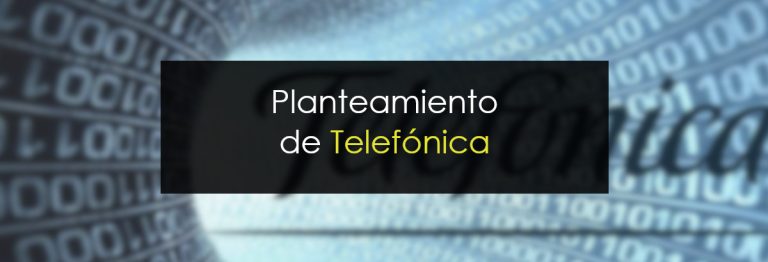 Planteamiento de Telefónica