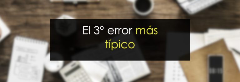 El 3º error más típico
