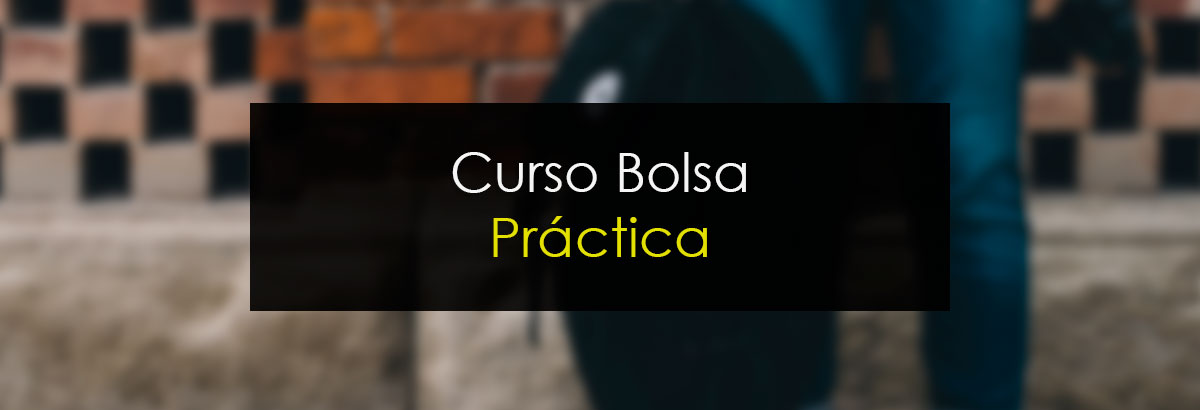 Curso Bolsa Práctica