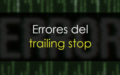 Cómo no poner un trailing stop