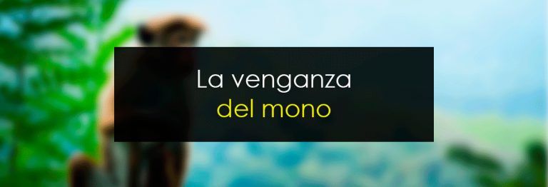 La venganza del mono