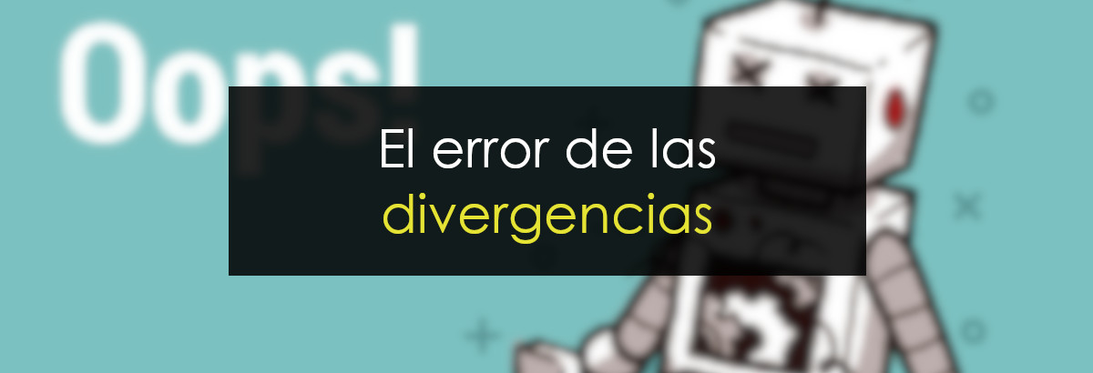 Divergencias: Un error muy frecuente miniatura