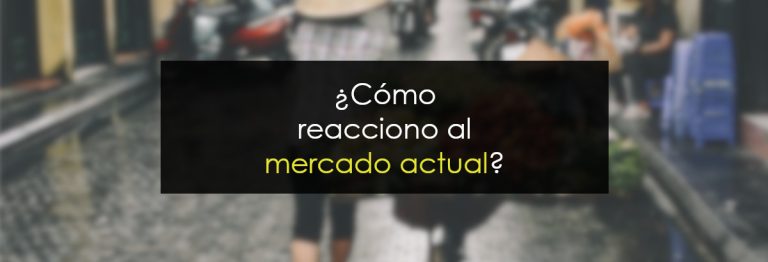¿Cómo reacciona al meracdo actual?