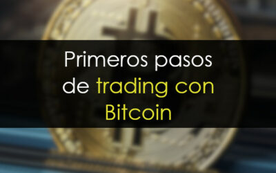 Trading con Bitcoin, ¿Cómo funciona?
