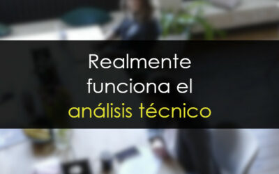 ¿Realmente funciona el análisis técnico en trading?