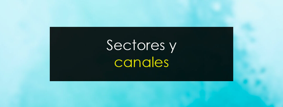 Tu trading – Sectores y canales