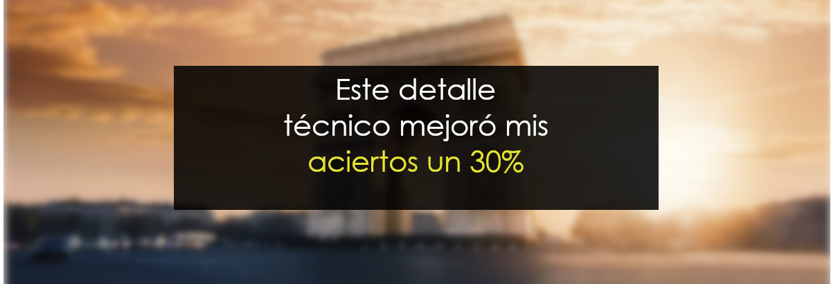 Este pequeño detalle técnico mejoró mi tasa de aciertos más de un 30%