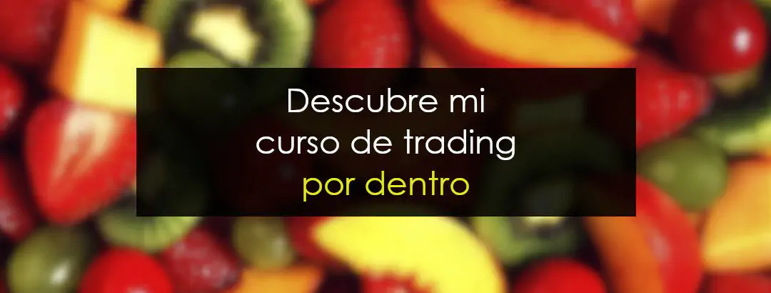 Mira por dentro mi curso de trading