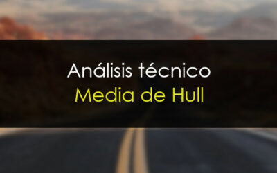 Media móvil de Hull en trading [ Guía definitiva ]