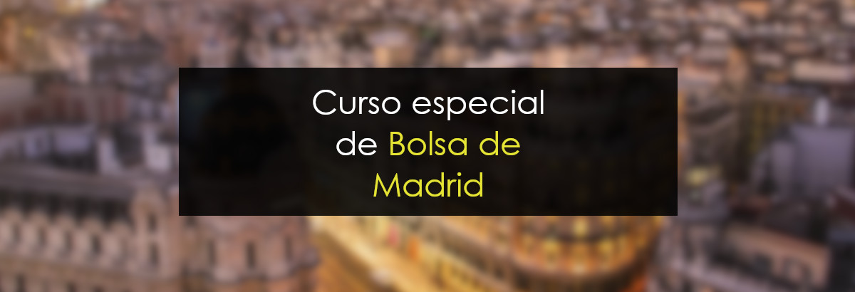Curso especial de Bolsa en Madrid miniatura