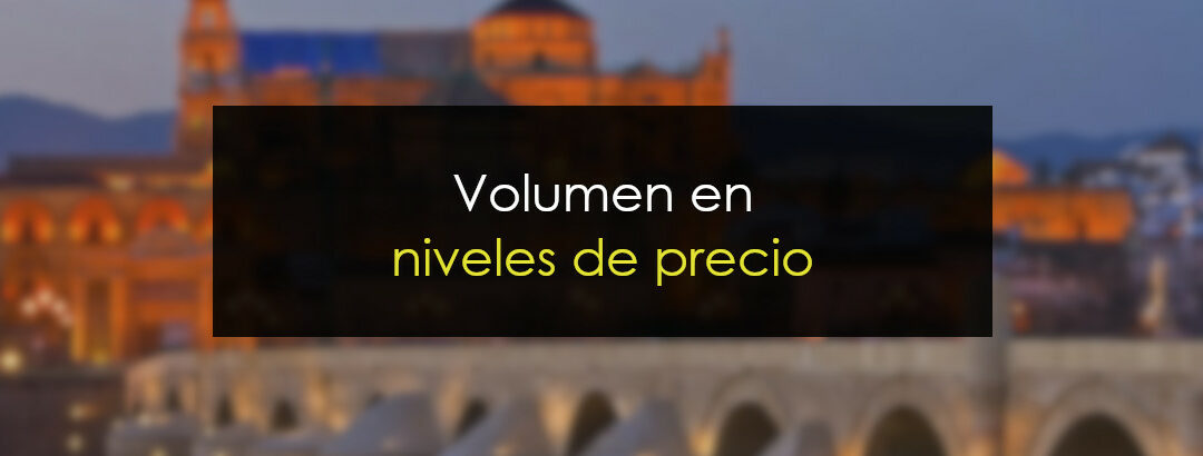 Herramienta de trading: Volumen en niveles de precio