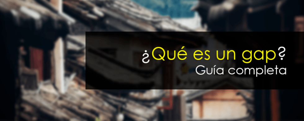 Que es el gap en bolsa