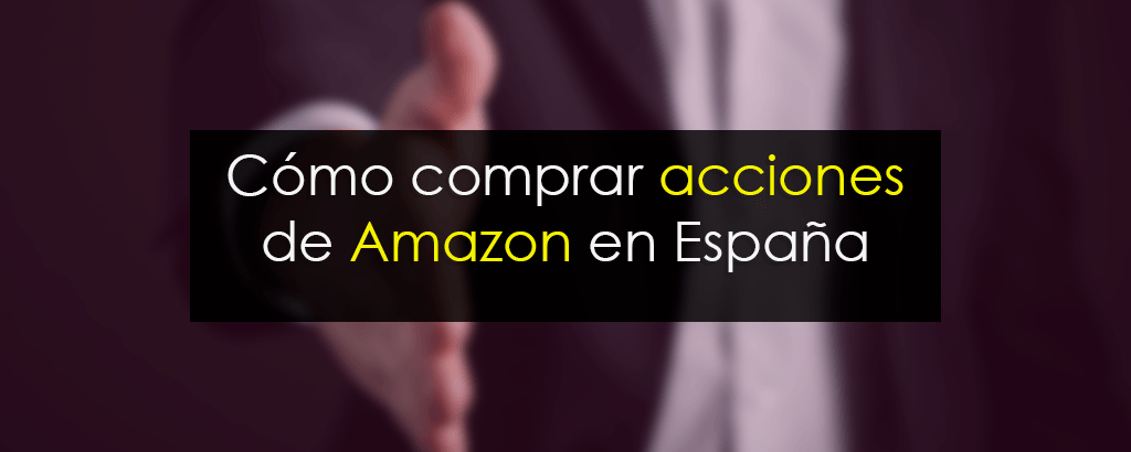 acciones amazon comprar
