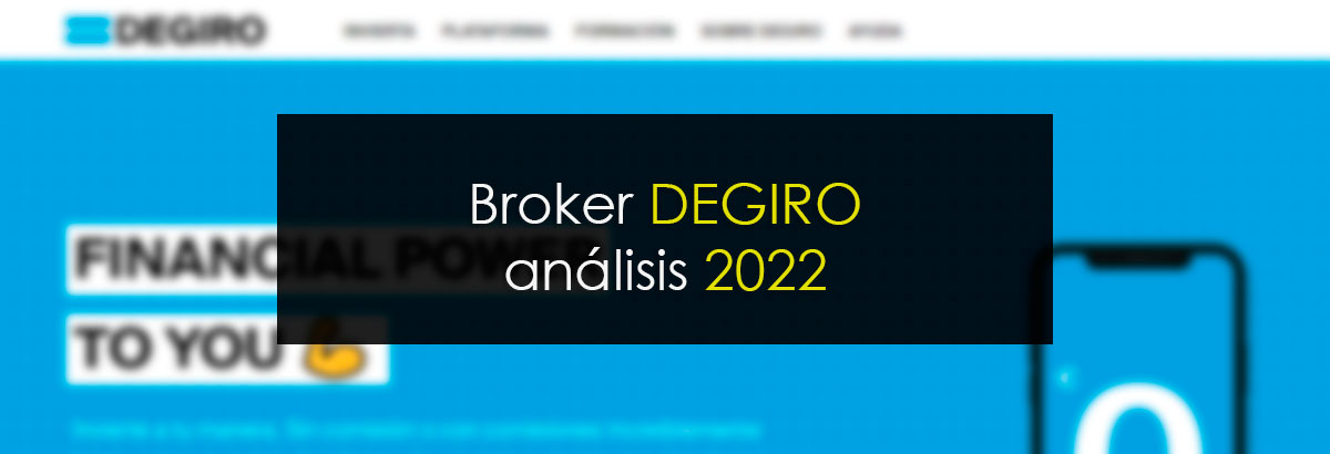 Análisis broker DEGIRO 2022