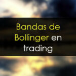 Bandas de Bollinger en Trading