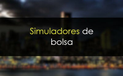 Simulador de inversión en Bolsa: ¿Para qué sirve?