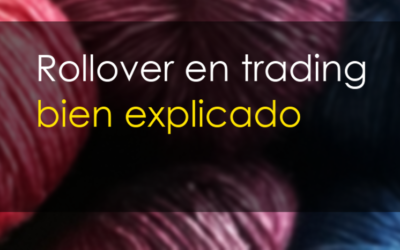 ¿Qué es el Rollover en trading?