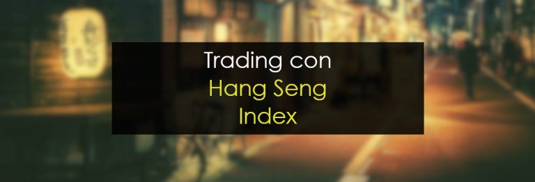 Trading con Hang Seng Index