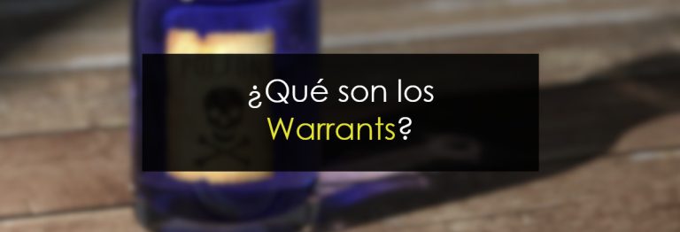 ¿Qué son los Warrants?