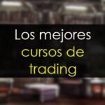 Los 10 mejores cursos de trading