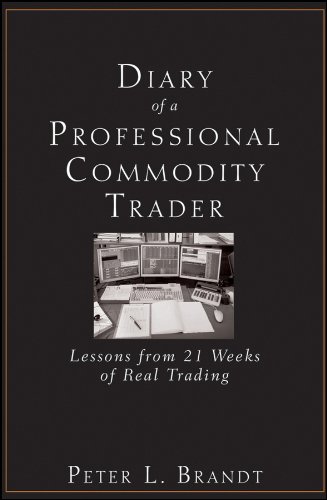 Diary of a professional commodity trader