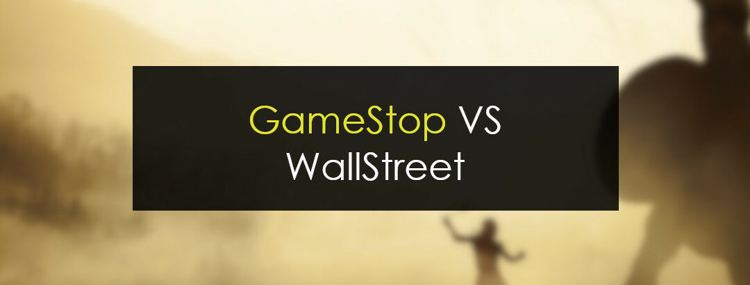 GameStop y Wall Street ¿David contra Goliat?