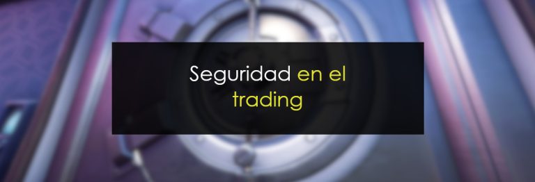 Seguridad en el trading